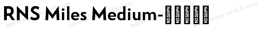RNS Miles Medium字体转换